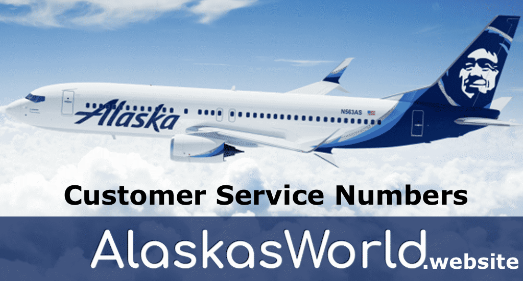 alaskasworld customer service phone numbers